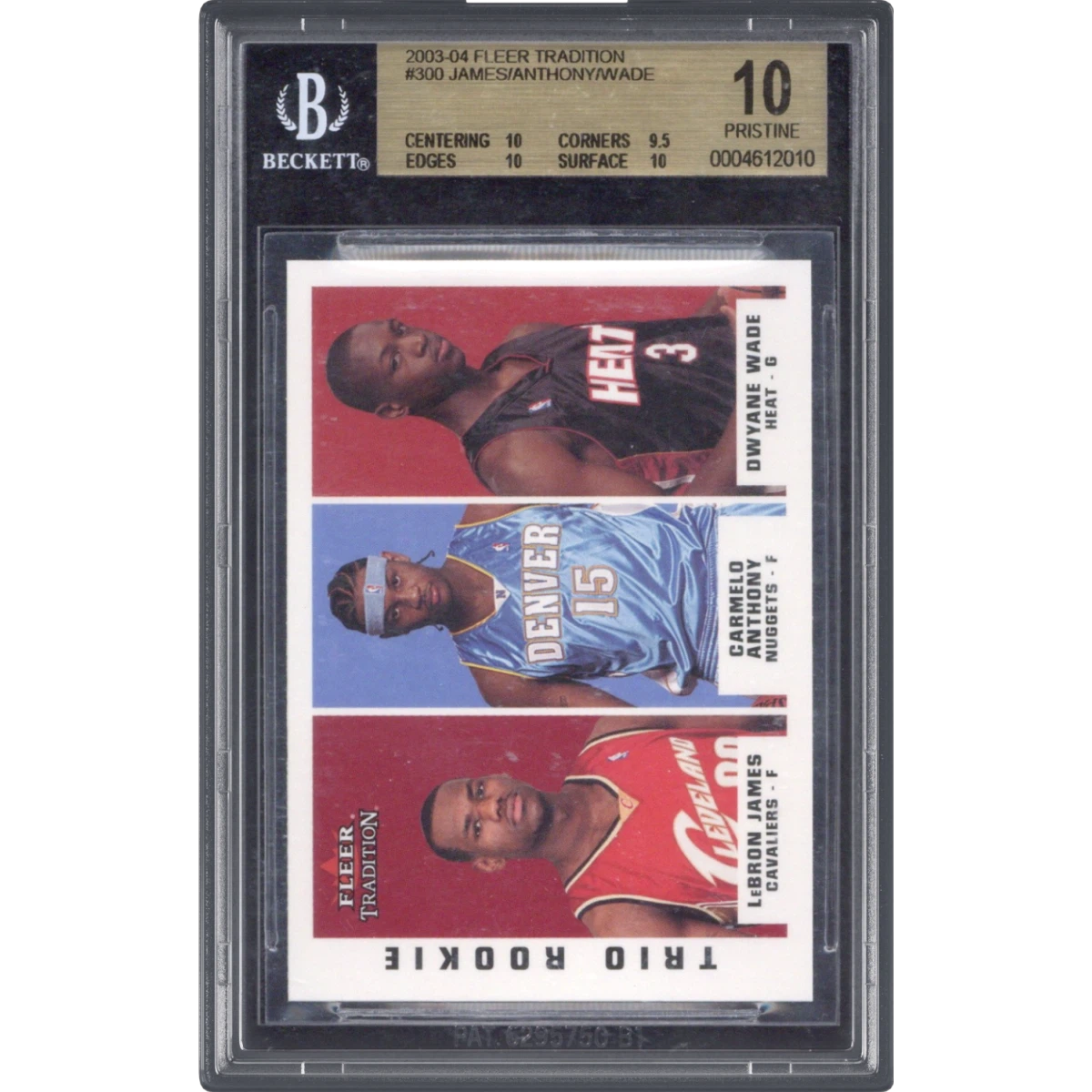 2003 Fleer Tradition #300 Carmelo Anthony/Dwyane Wade/LeBron James (BGS 10 PRISTINE)