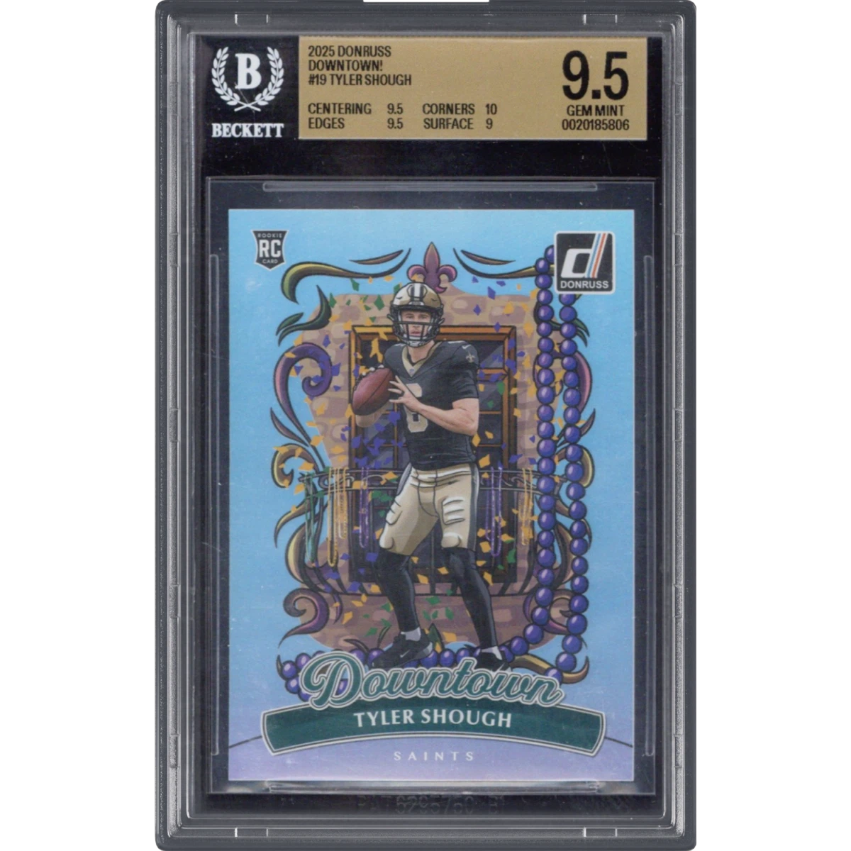 2025 Panini Donruss Downtown #19 Tyler Shough (BGS 9.5 GEM MINT)