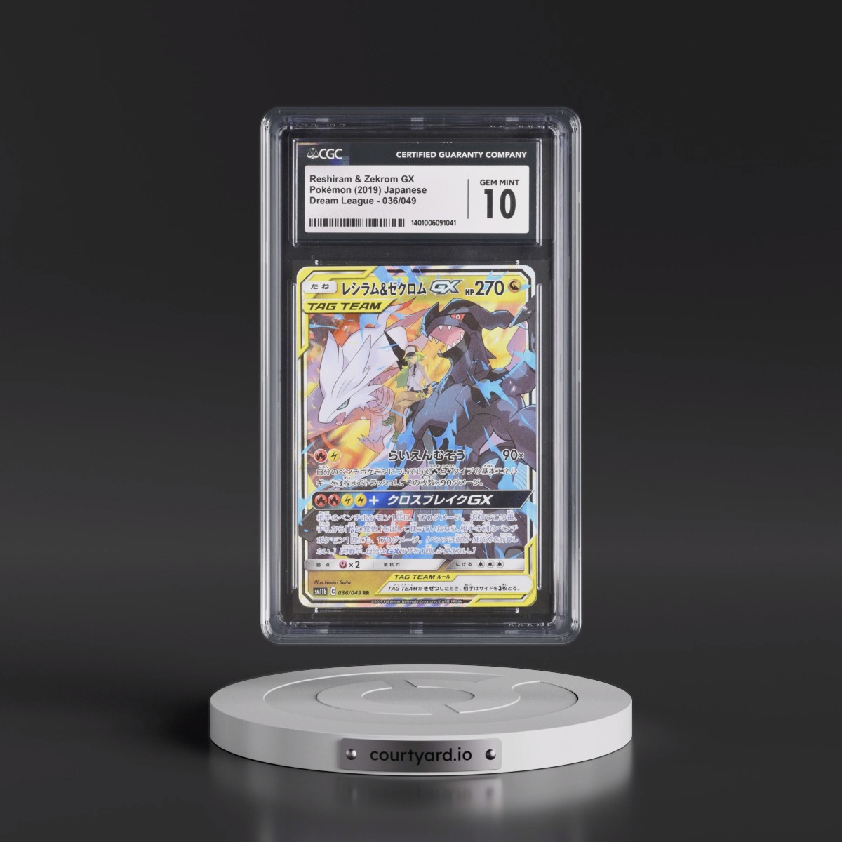 2019 Dream League #036/049 Reshiram & Zekrom GX - Holo (CGC 10 GEM MINT)
