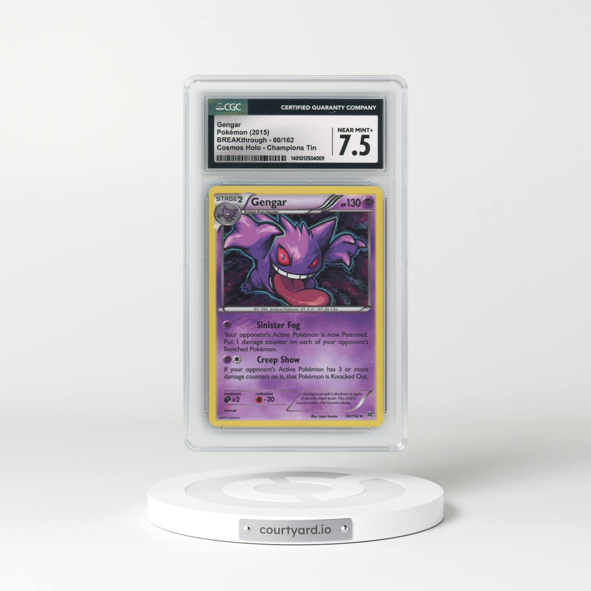 2015 BREAKthrough #60/162 Gengar - Cosmos Holo Champions Tin (CGC 7.5 NM+)