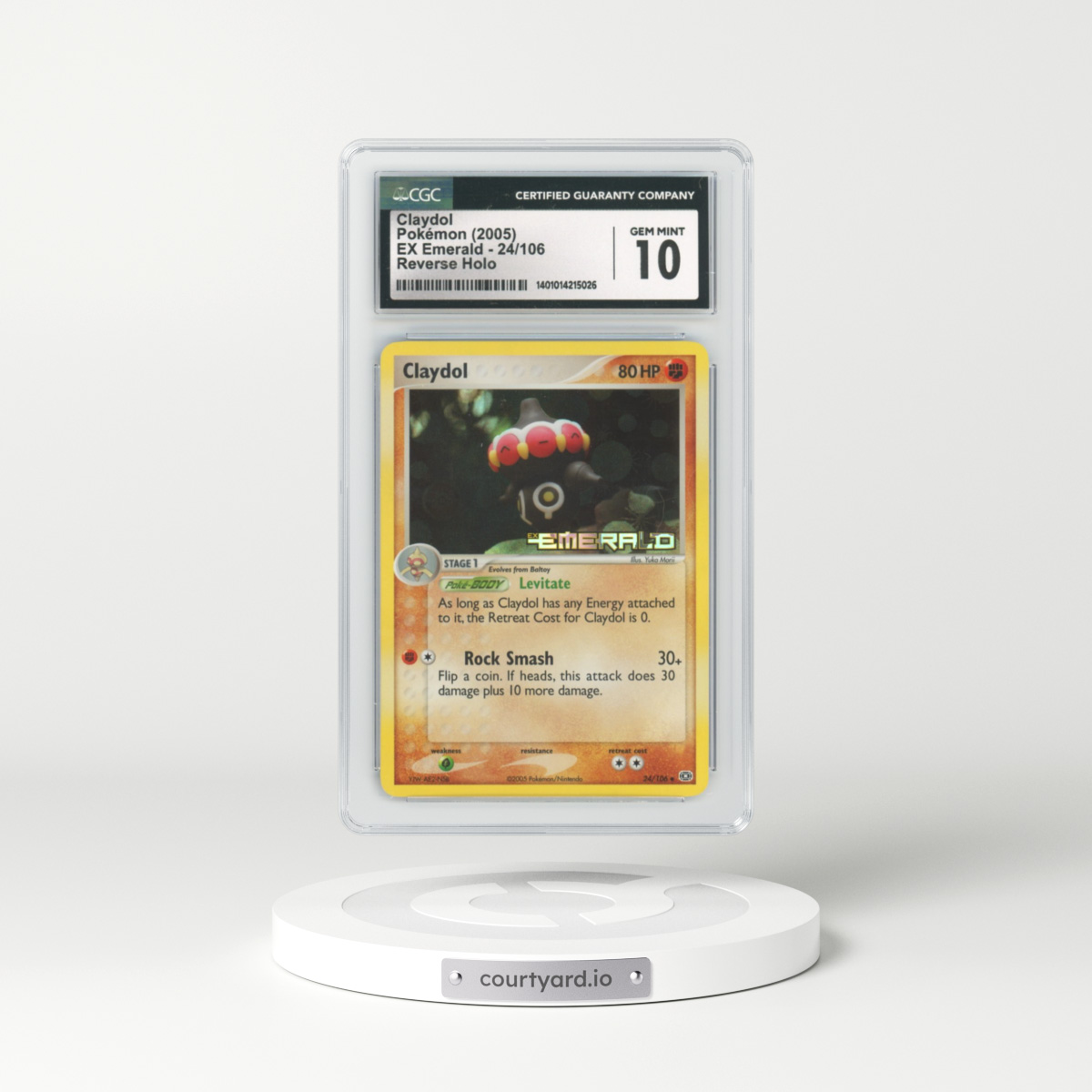 2005 EX Emerald #24 Claydol - Holo (CGC 10 GEM MINT)