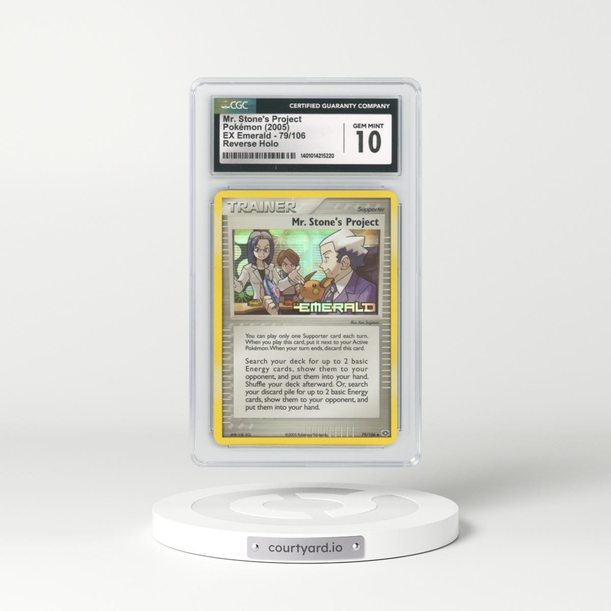 2005 EX Emerald #79 Mr. Stone's Project - Holo (CGC 10 GEM MINT)