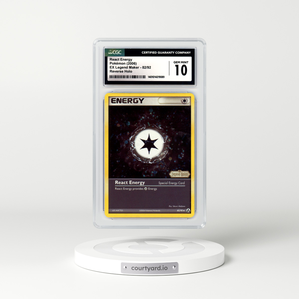 2006 EX Legend Maker #82 React Energy - Holo (CGC 10 GEM MINT)