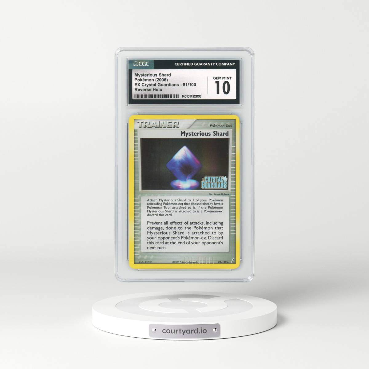 2006 EX Crystal Guardians #81 Mysterious Shard - Holo (CGC 10 GEM MINT)