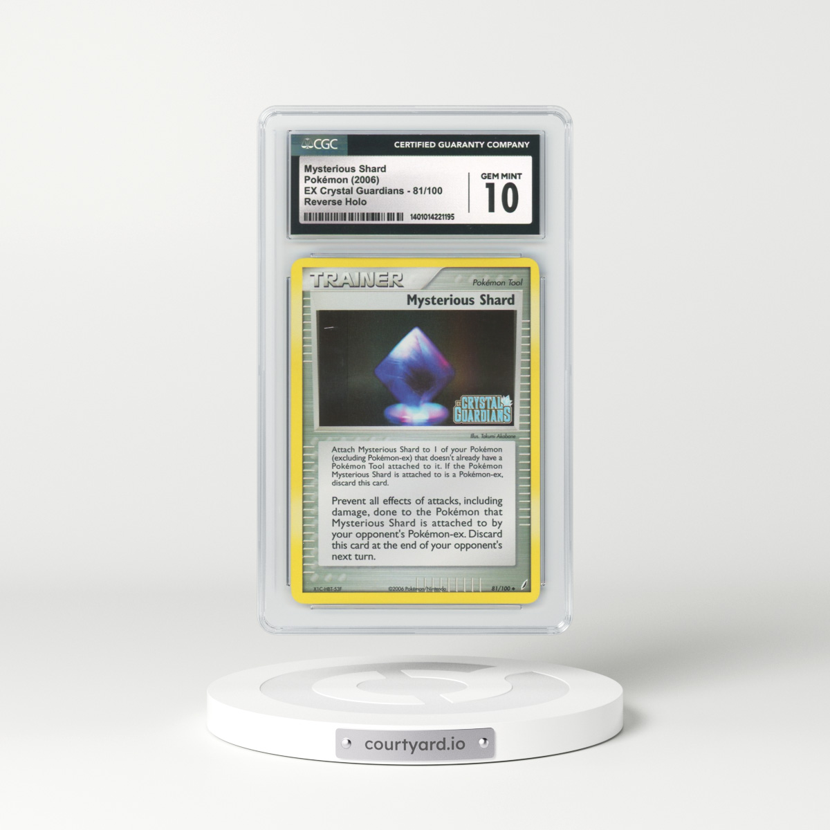 2006 EX Crystal Guardians #81 Mysterious Shard - Holo (CGC 10 GEM MINT)
