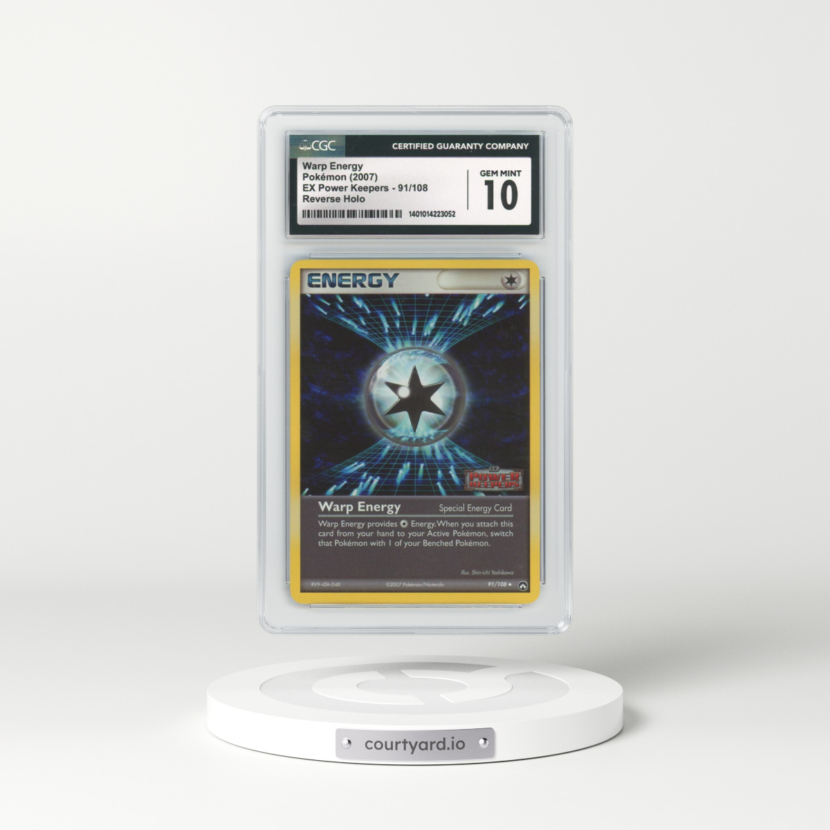 2007 EX Power Keepers #91 Warp Energy - Holo (CGC 10 GEM MINT)