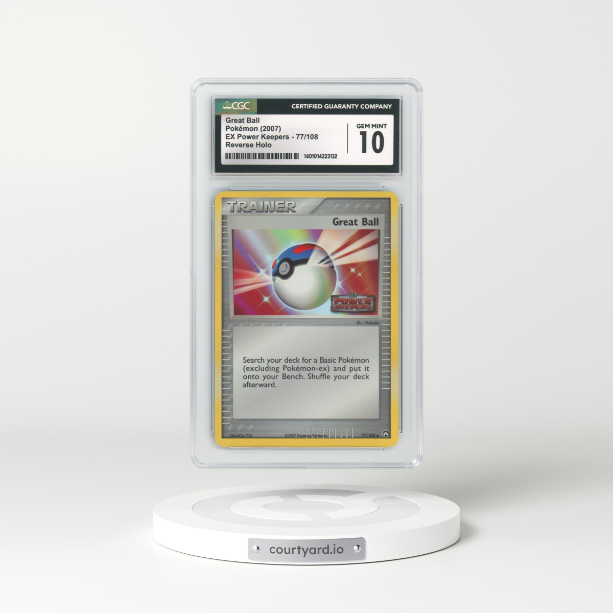 2007 EX Power Keepers #77 Great Ball - Holo (CGC 10 GEM MINT)