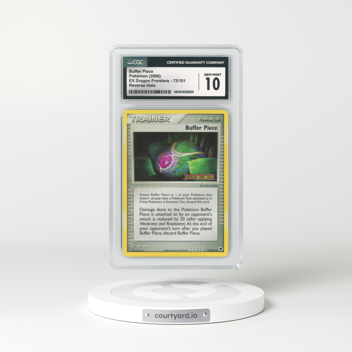 2006 EX Dragon Frontiers #72 Buffer Piece - Holo (CGC 10 GEM MINT)