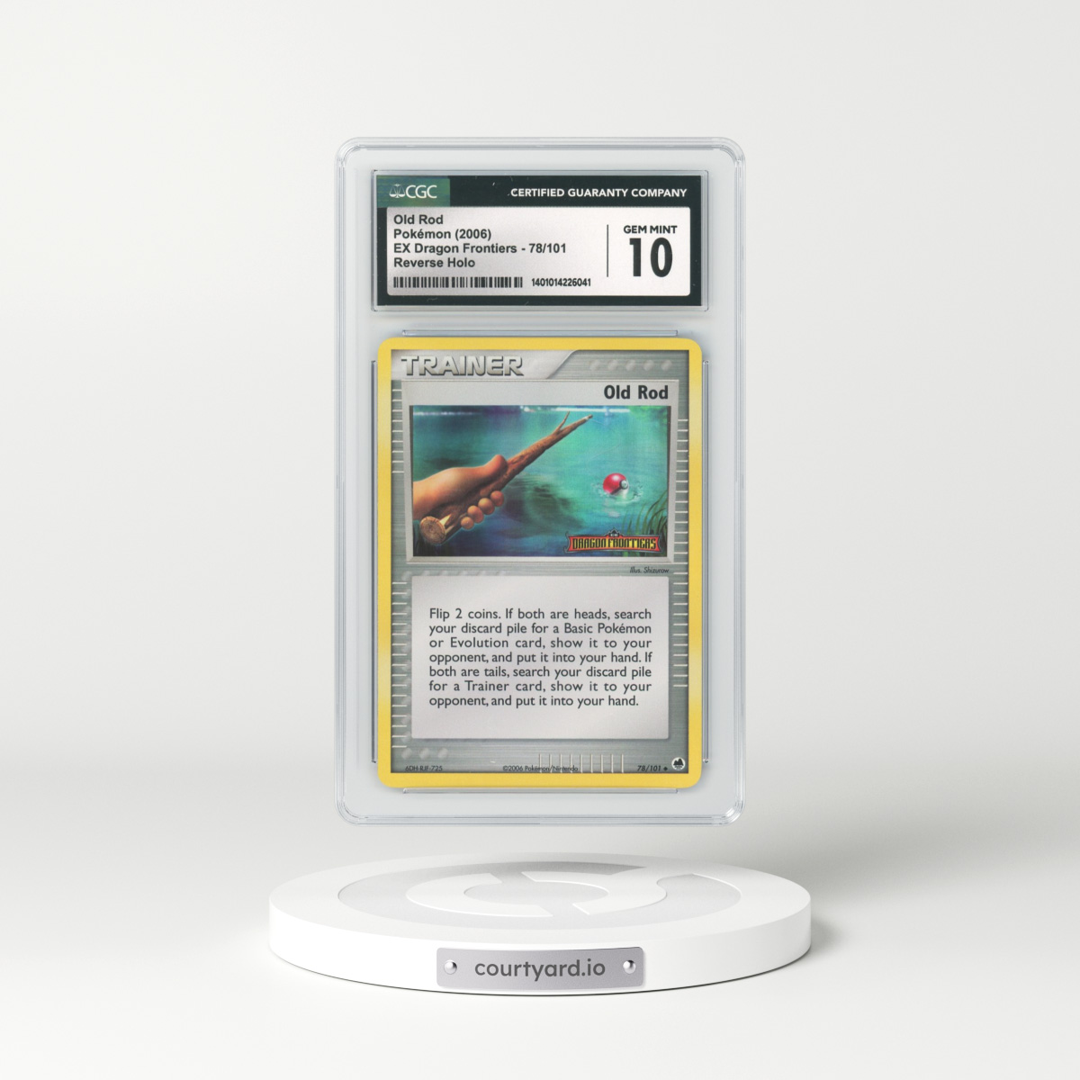 2006 EX Dragon Frontiers #78 Old Rod - Holo (CGC 10 GEM MINT)