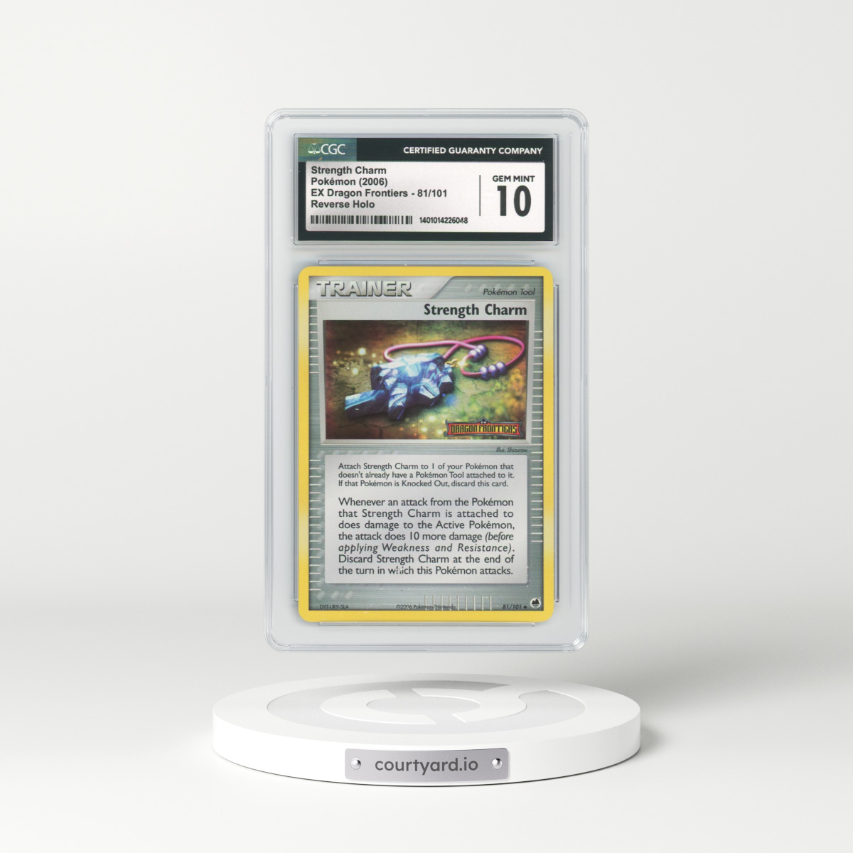 2006 EX Dragon Frontiers #81 Strength Charm - Holo (CGC 10 GEM MINT)