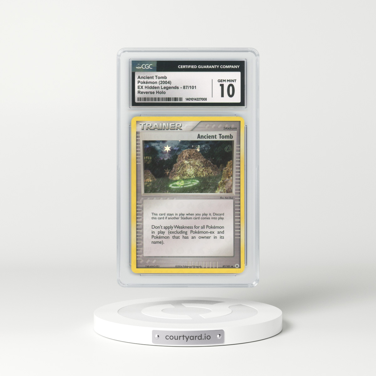 2004 EX Hidden Legends #87 Ancient Tomb - Holo (CGC 10 GEM MINT)