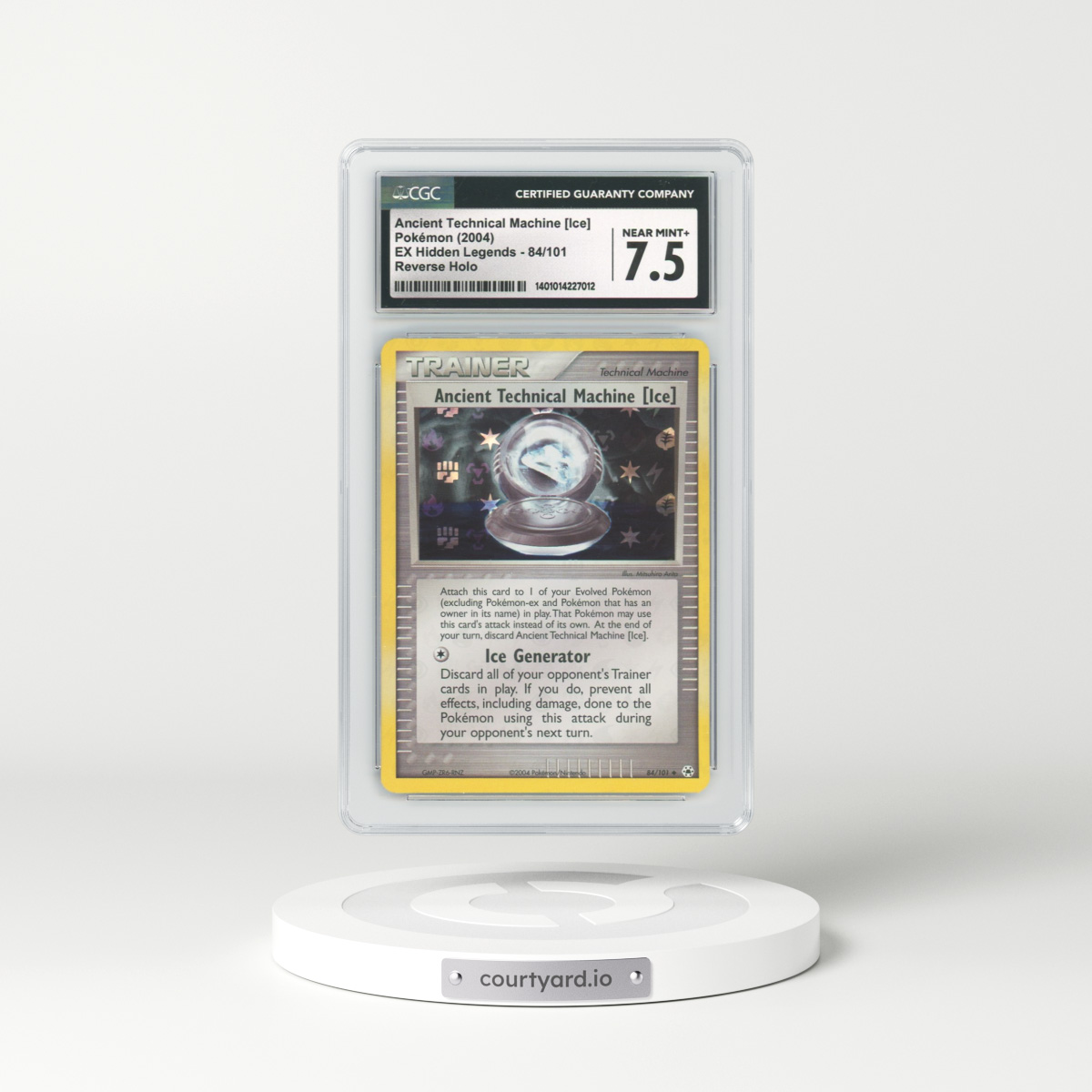 2004 EX Hidden Legends #84 Ancient Technical Machine (Ice) - Holo (CGC 7.5 NM+)
