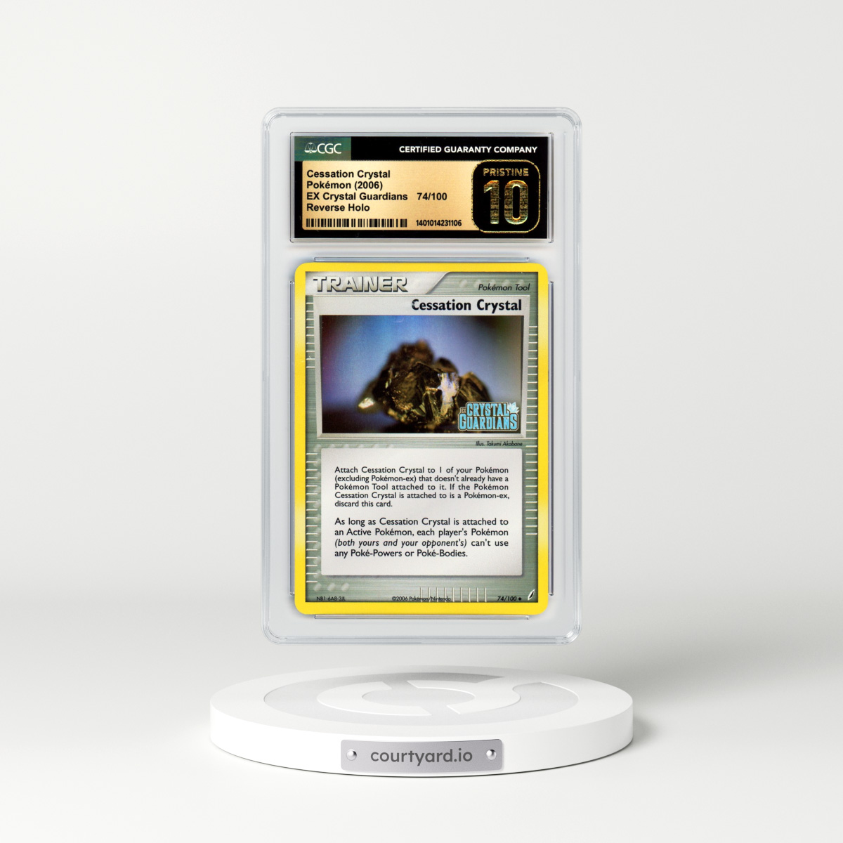 2006 EX Crystal Guardians #74 Cessation Crystal - Holo (CGC 10 PRISTINE)