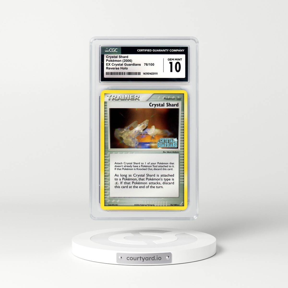 2006 EX Crystal Guardians #76 Crystal Shard - Holo (CGC 10 GEM MINT)