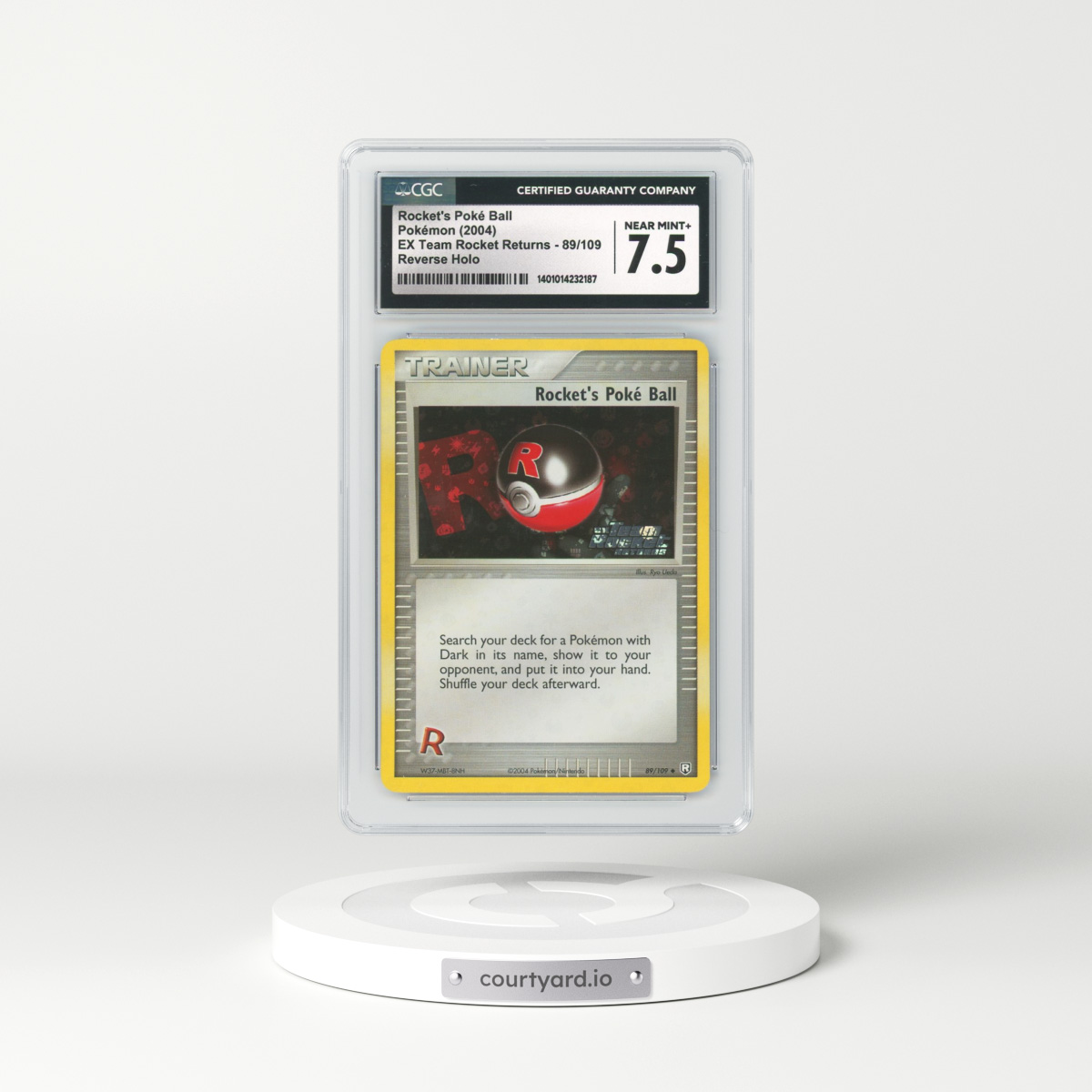 2004 EX Team Rocket Returns #89 Rocket's Poke Ball - Holo (CGC 7.5 NM+)