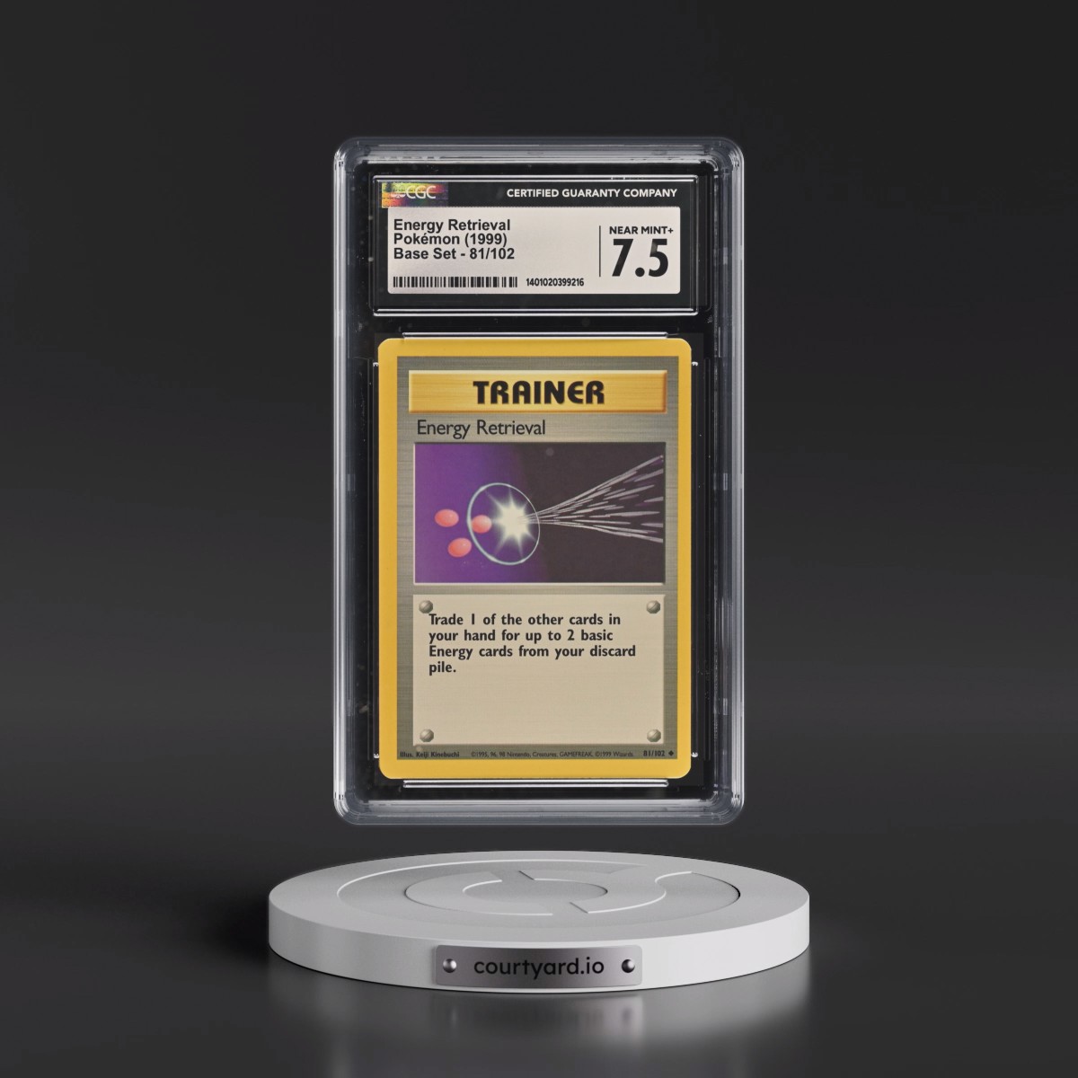 1999 Base Set #81/102 Energy Retrieval (CGC 7.5 NM+)