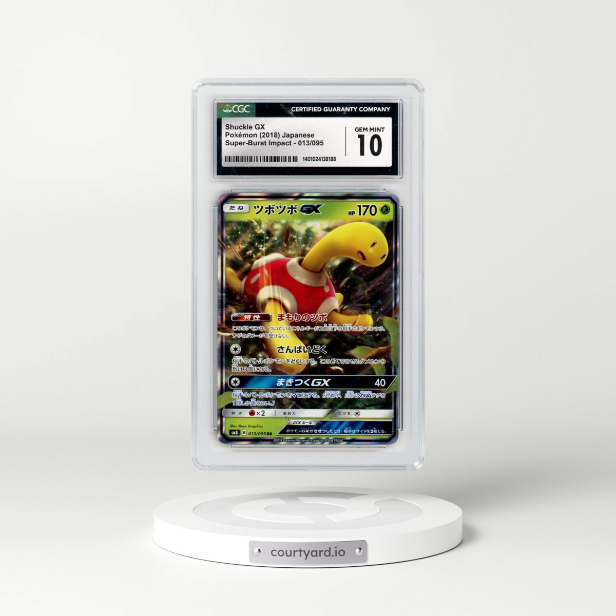 2018 Super-Burst Impact #013/095 Shuckle GX - Holo (CGC 10 GEM MINT)