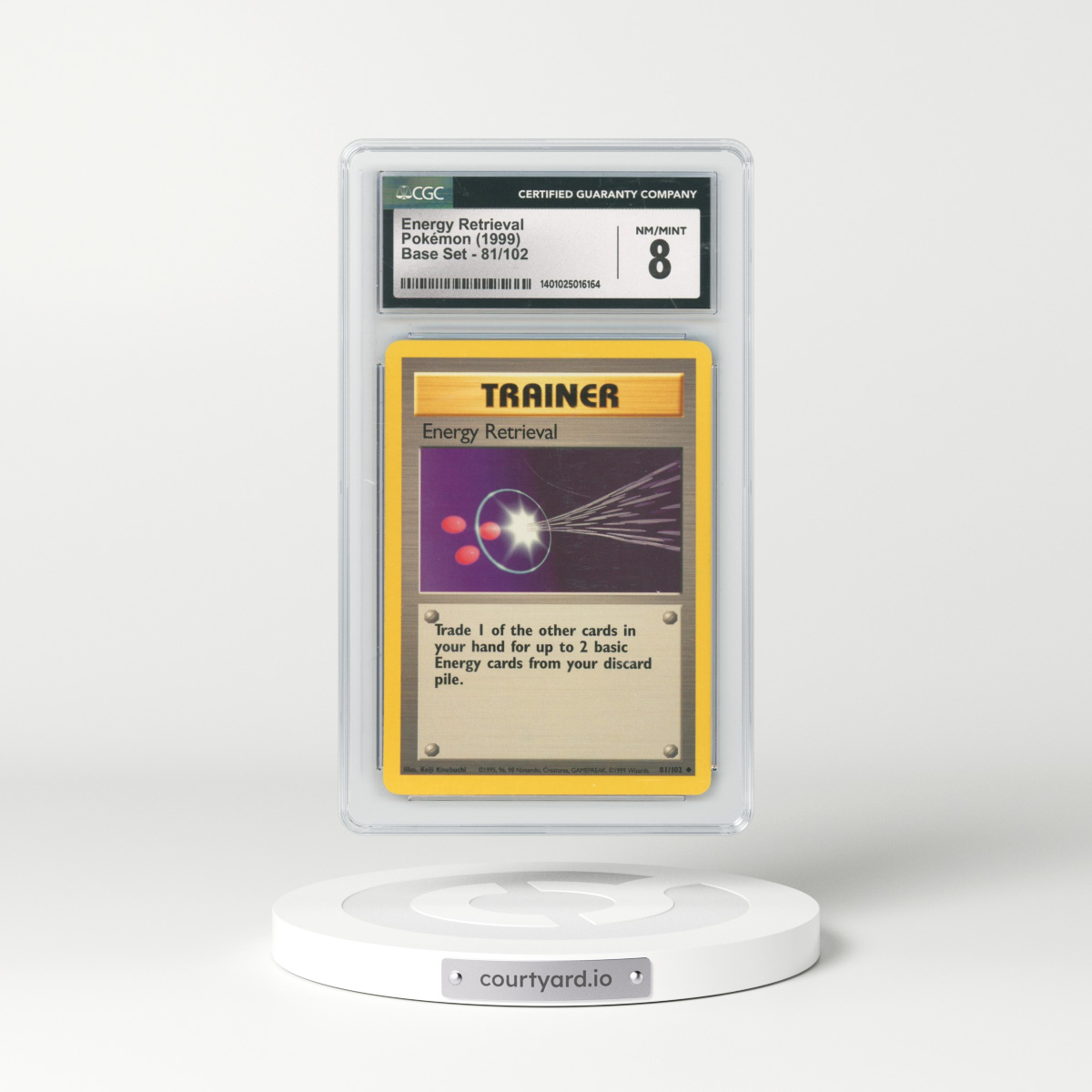 1999 Base Set #81 Energy Retrieval (CGC 8 NM-MT)