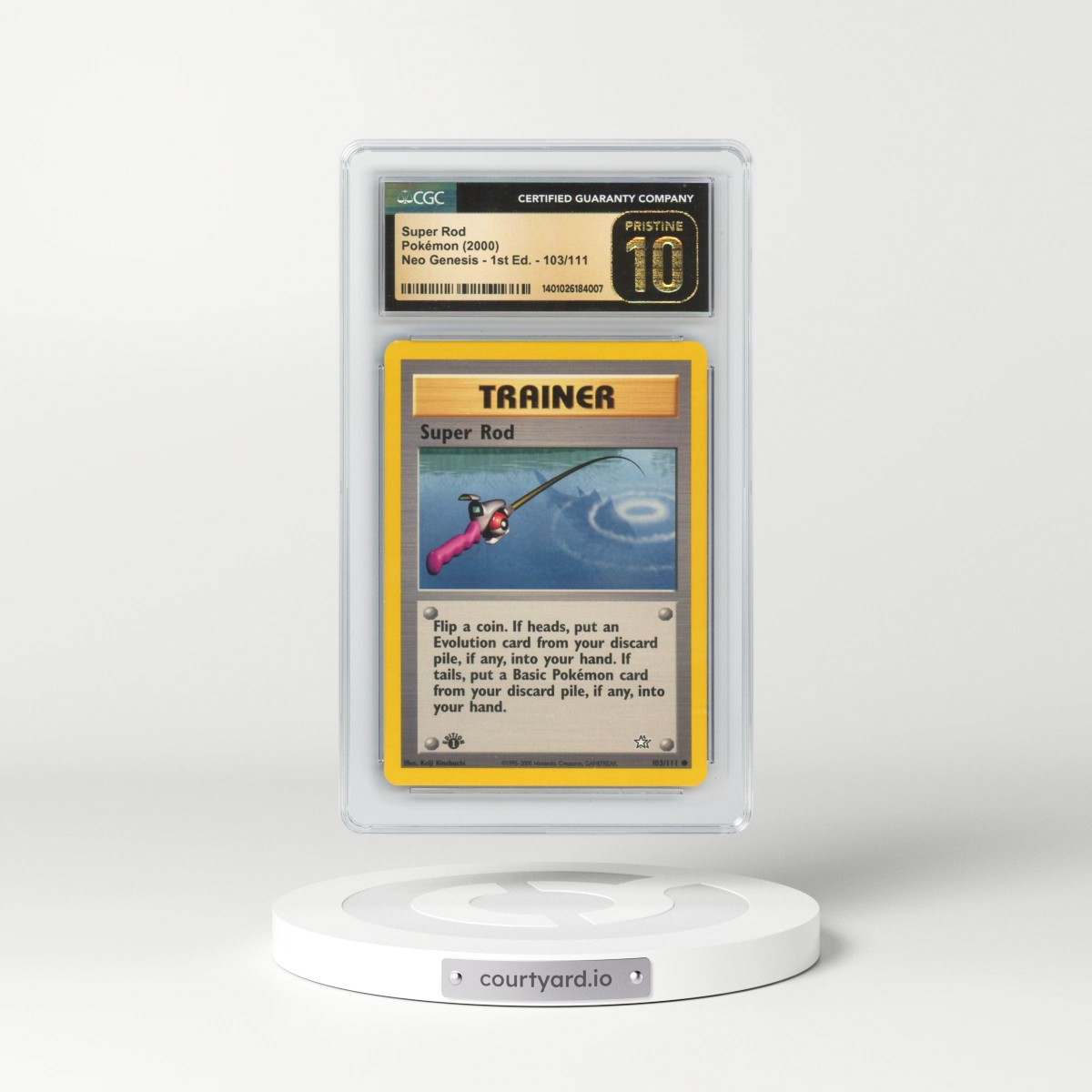 2000 Neo Genesis #103/111 Super Rod - 1st Edition (CGC 10 PRISTINE)