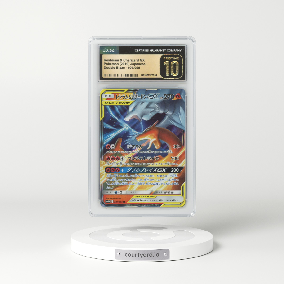 2019 Japanese Double Blaze #007 Reshiram & Charizard GX (CGC 10 PRISTINE)