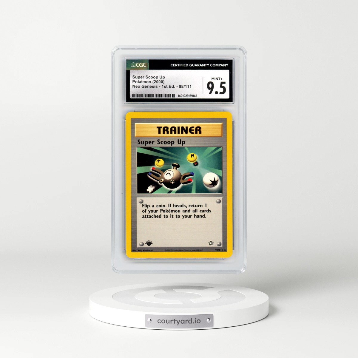 2000 Neo Genesis #98/111 Super Scoop Up - 1st Edition (CGC 9.5 MINT+)