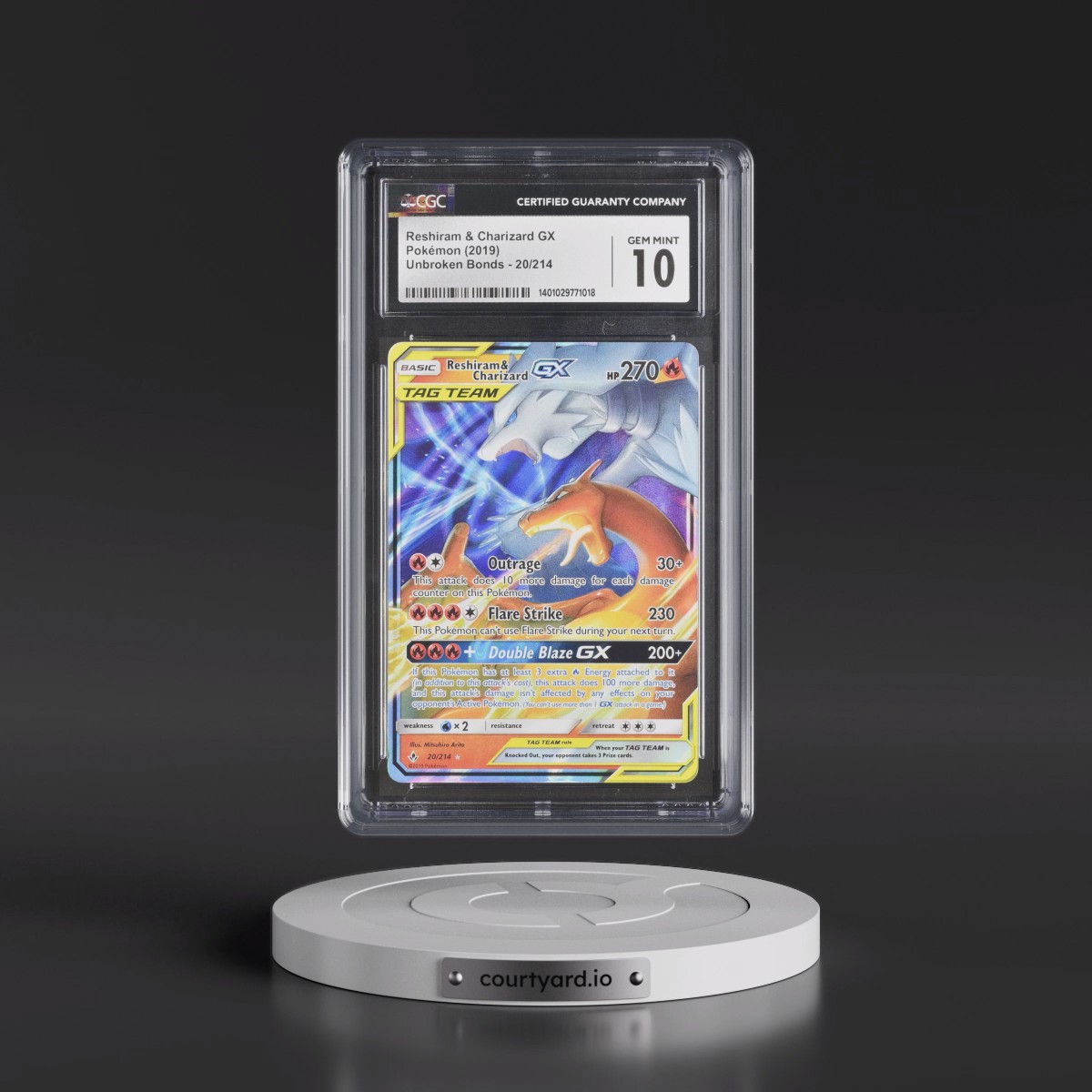 2019 Unbroken Bonds #20/214 Reshiram &amp; Charizard GX - Holo (CGC 10 GEM MINT)