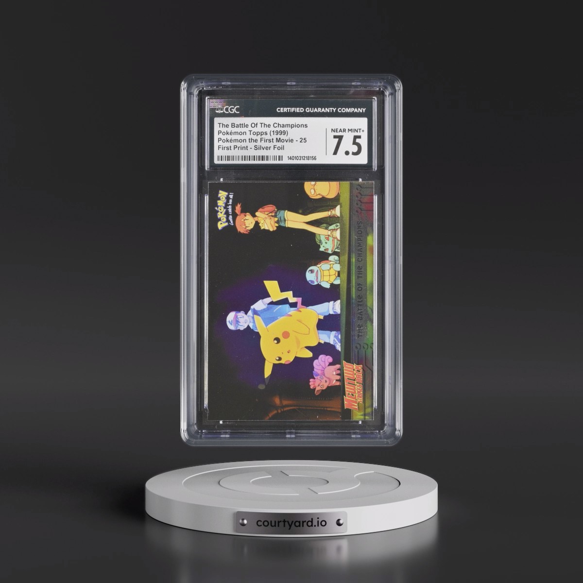 1999 Pokémon the First Movie #25 The Battle Of The Champions - First Print (Blue Topps Logo) Silver Foil (CGC 7.5 NM+)