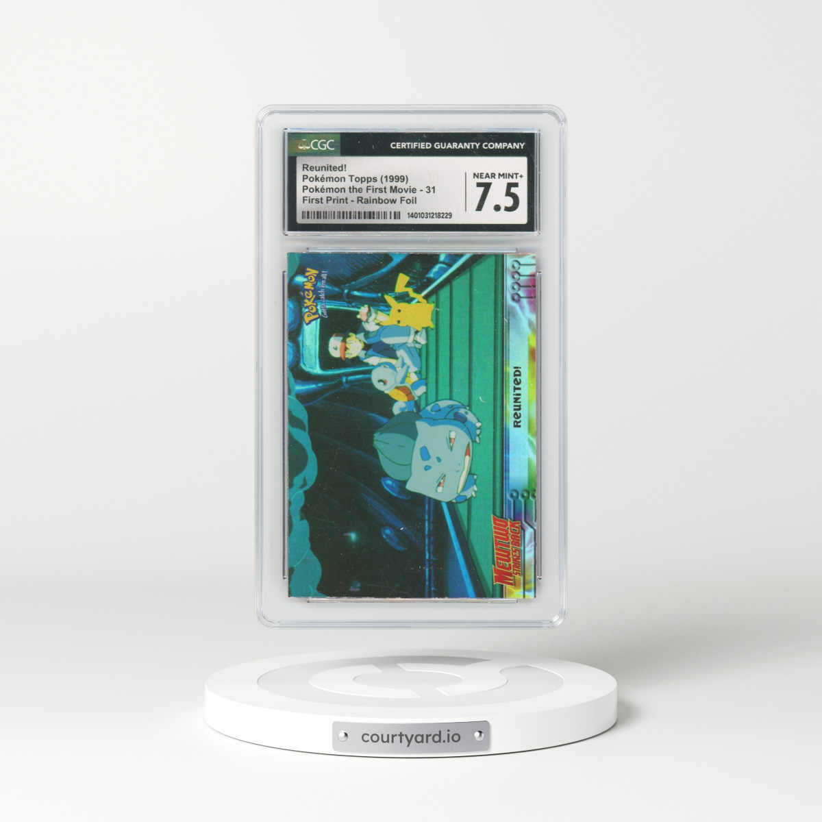 1999 Pokémon the First Movie #31 Reunited! - First Print (Blue Topps Logo) Rainbow Foil (CGC 7.5 NM+)