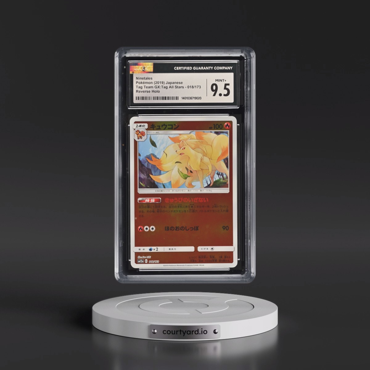 2019 Tag Team GX: Tag All Stars #018/173 Ninetales - Reverse Holo (CGC 9.5 MINT+)