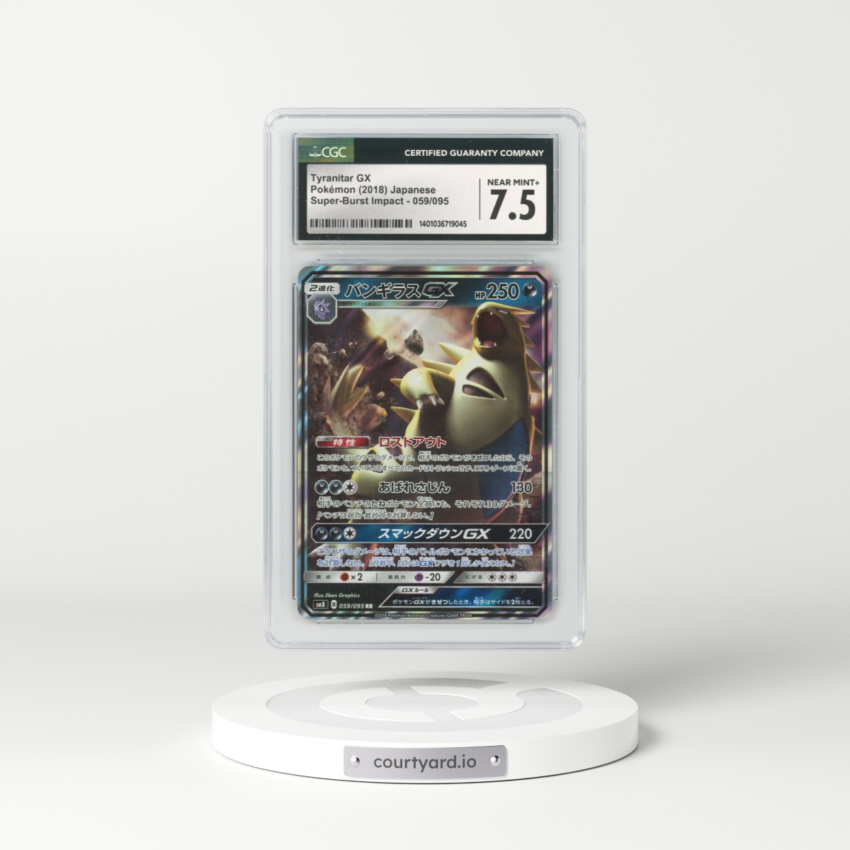 2018 Japanese Super-Burst Impact #59 Tyranitar GX - Full Art Holo (CGC 7.5 NM+)