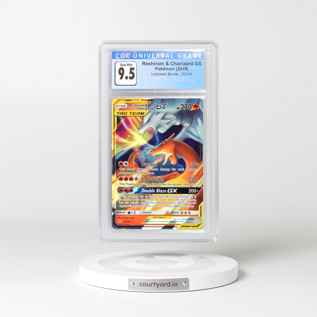 2019 Unbroken Bonds #20/214 Reshiram &amp; Charizard GX - Holo (CGC 10 GEM MINT)