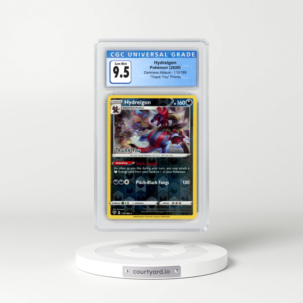 2020 Darkness Ablaze #110/189 Hydreigon - Reverse Holo Thank You Promo (CGC 10 GEM MINT)