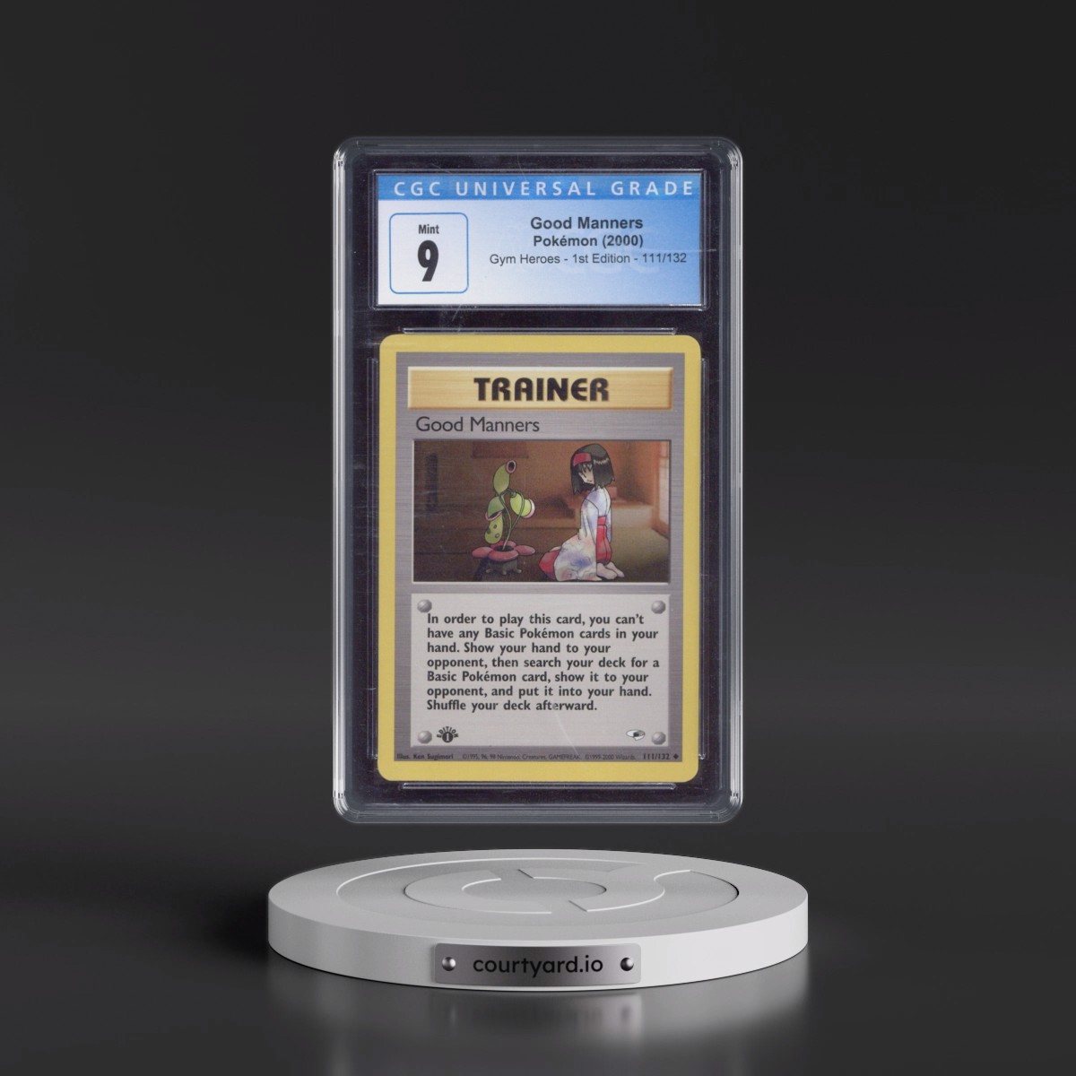2000 Gym Heroes #111/132 Good Manners - 1st Edition 1st Edition (CGC 9 MINT)