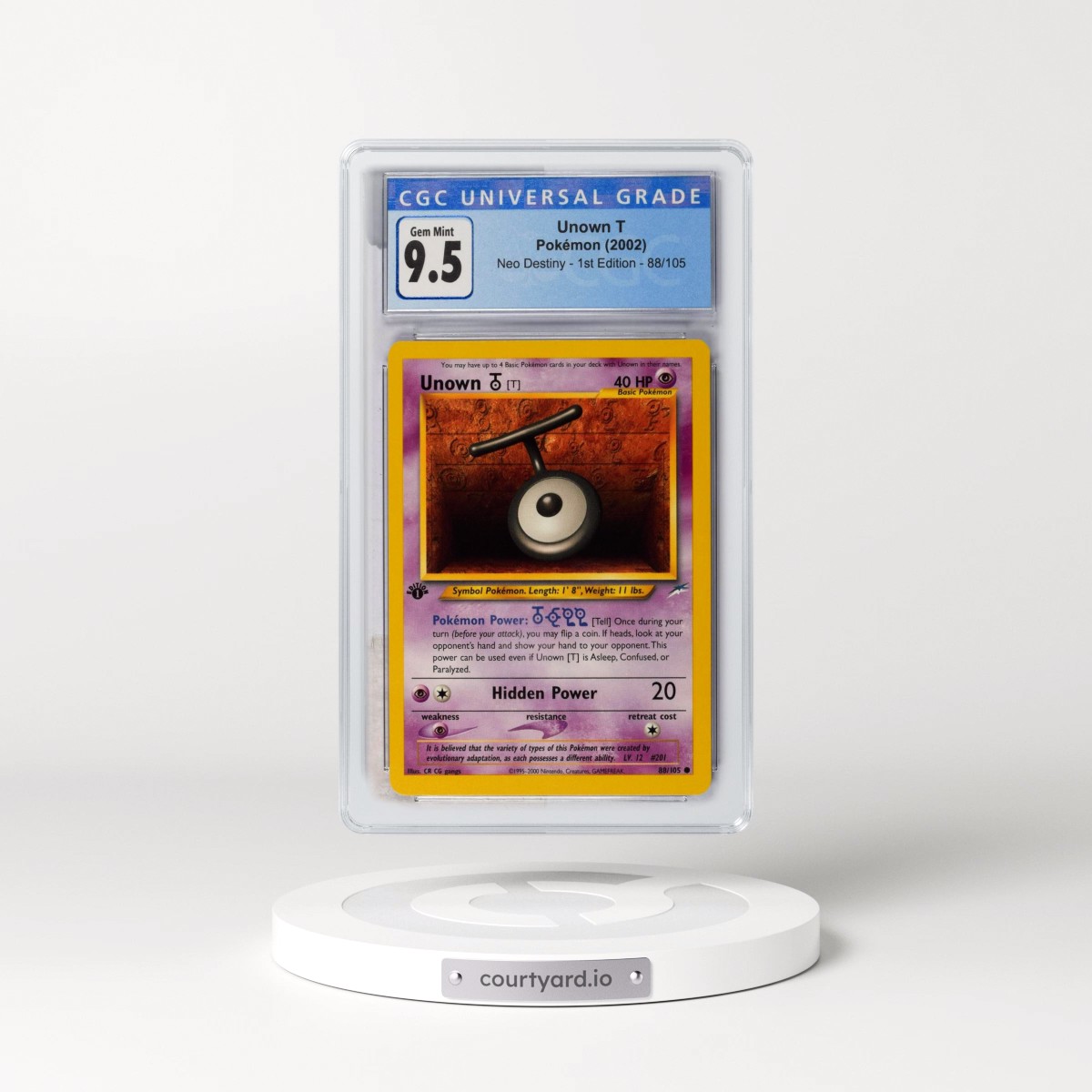 2002 Neo Destiny #88/105 Unown T - 1st Edition 1st Edition (CGC 10 GEM MINT)