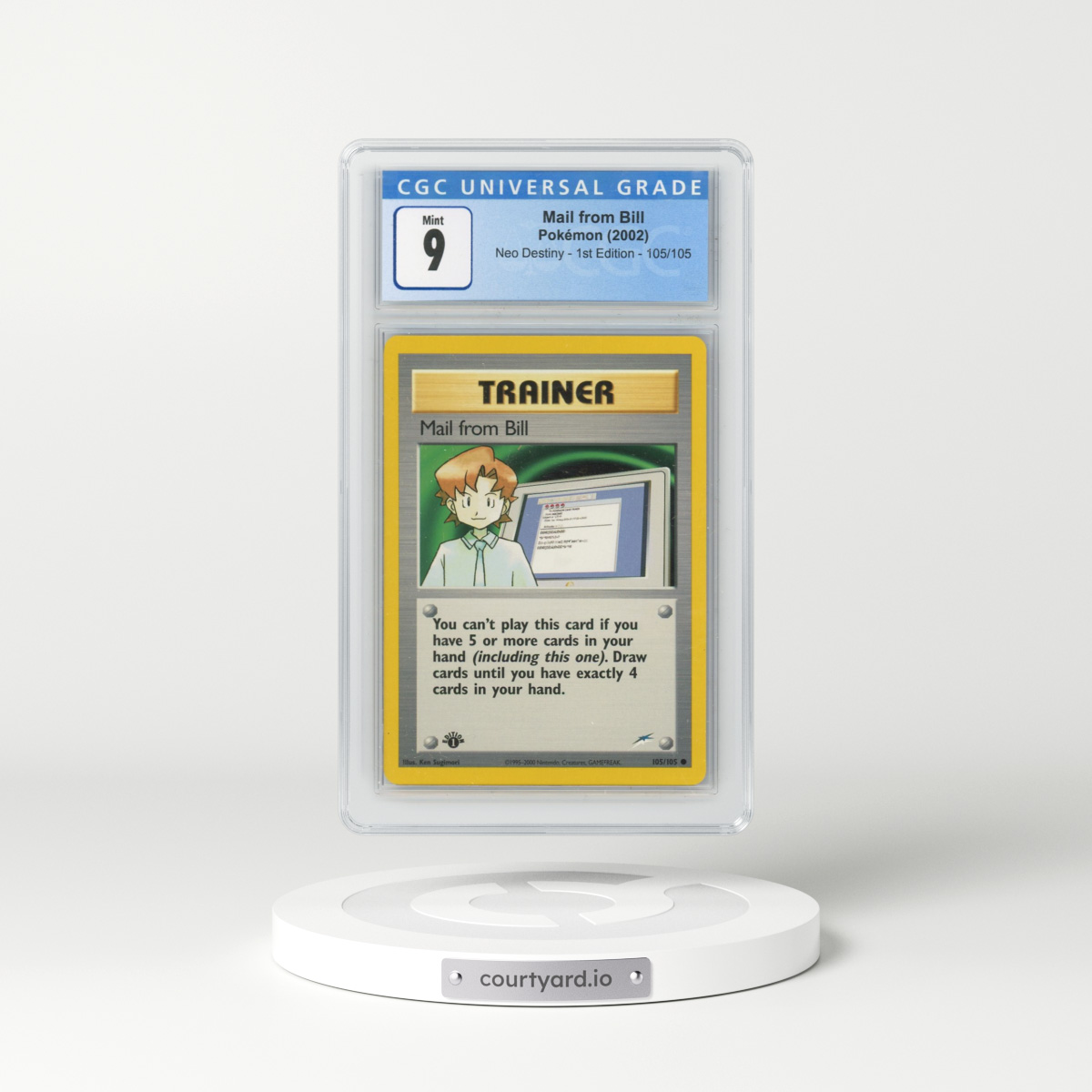 2002 Neo Destiny #105/105 Mail from Bill - 1st Edition 1st Edition (CGC 9 MINT)