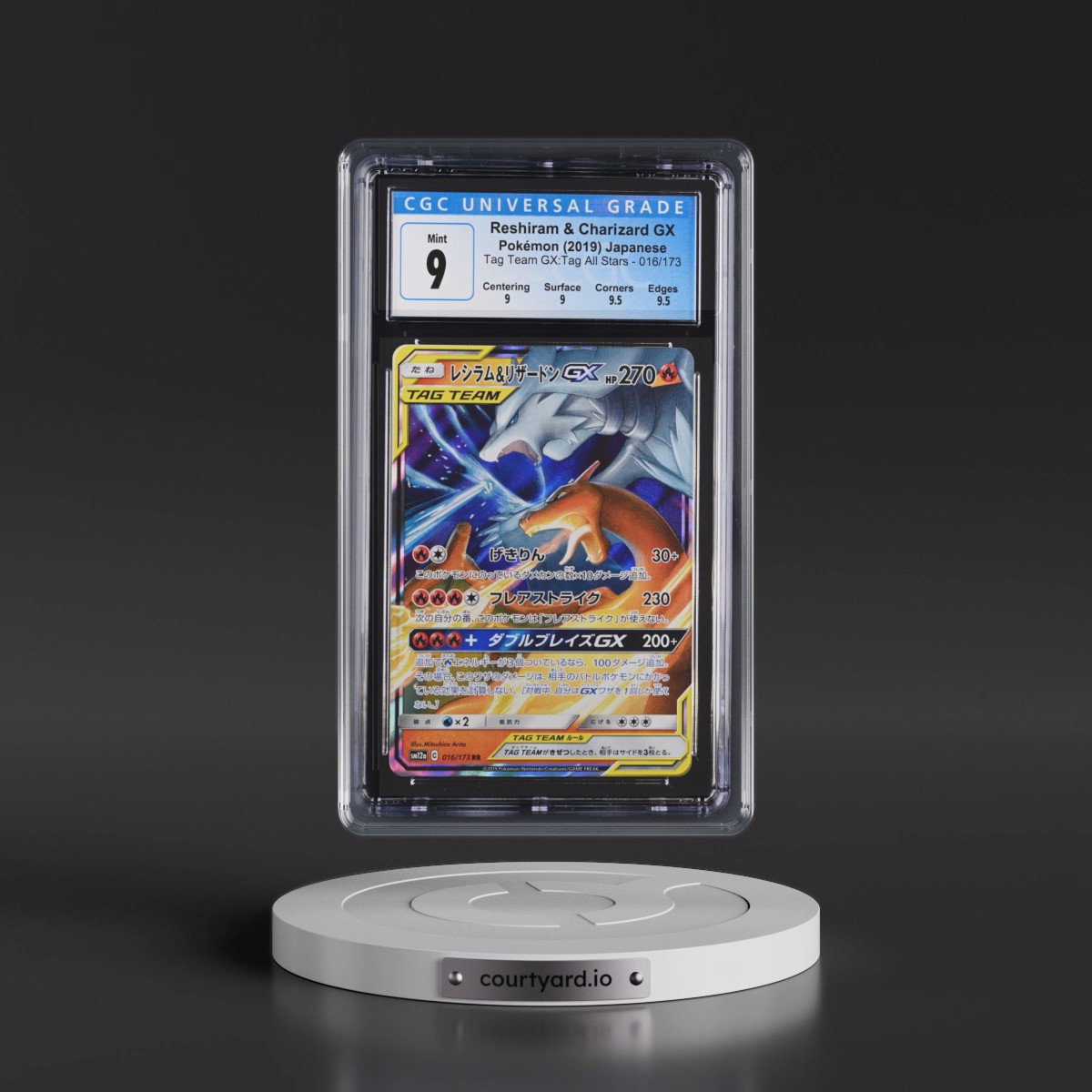2019 TAG TEAM GX: Tag All Stars #016/173 Reshiram & Charizard GX - Holo (CGC 9 MINT)