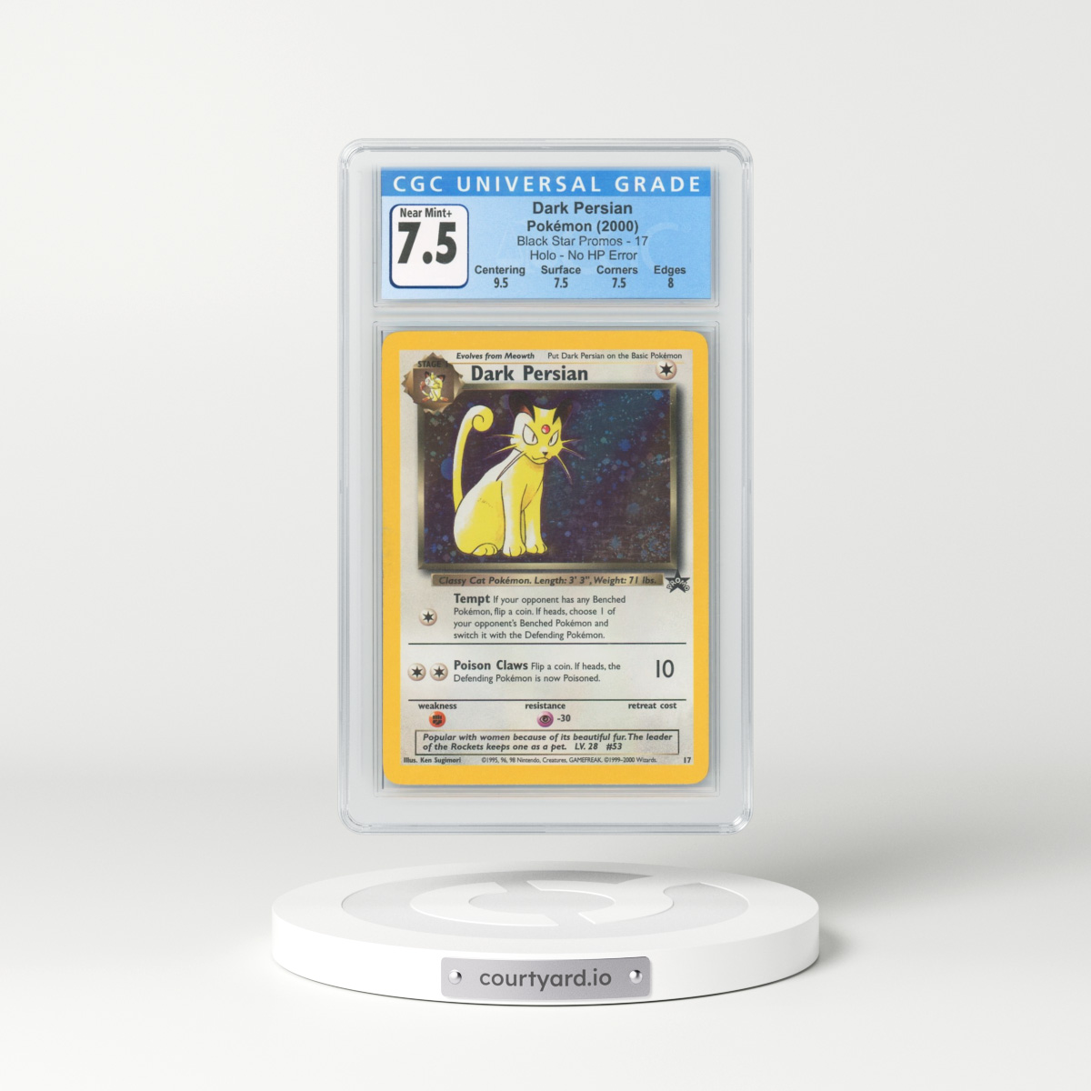 1999 Black Star Promo #17 Dark Persian - Holo Holo No HP Error (CGC 7.5 NM+)