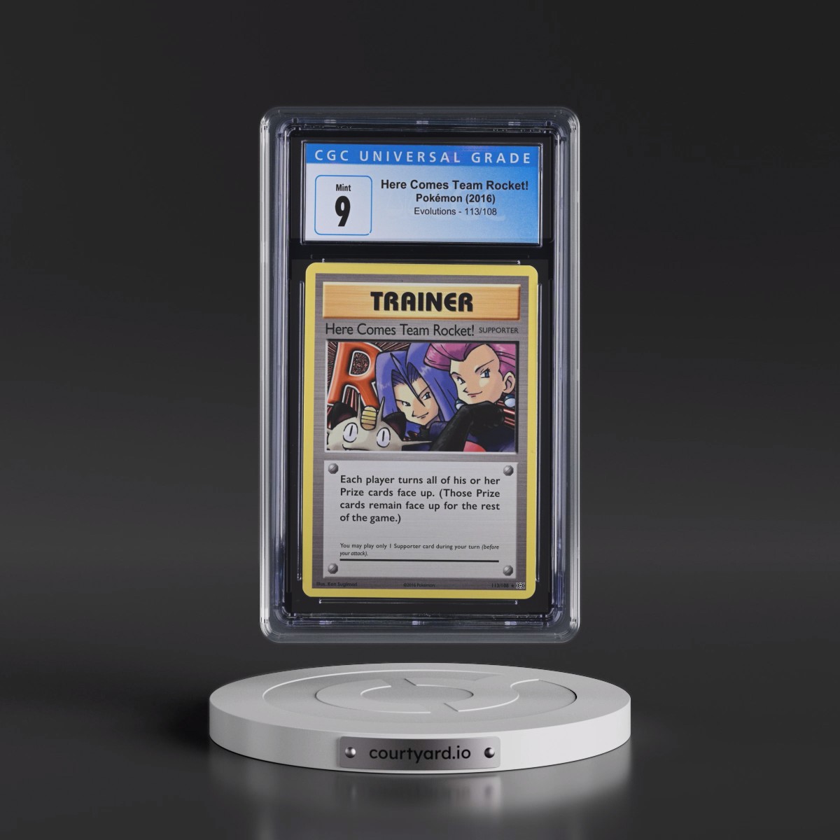 2016 Evolutions #113/108 Here Comes Team Rocket! - Secret Rare (CGC 9 MINT)