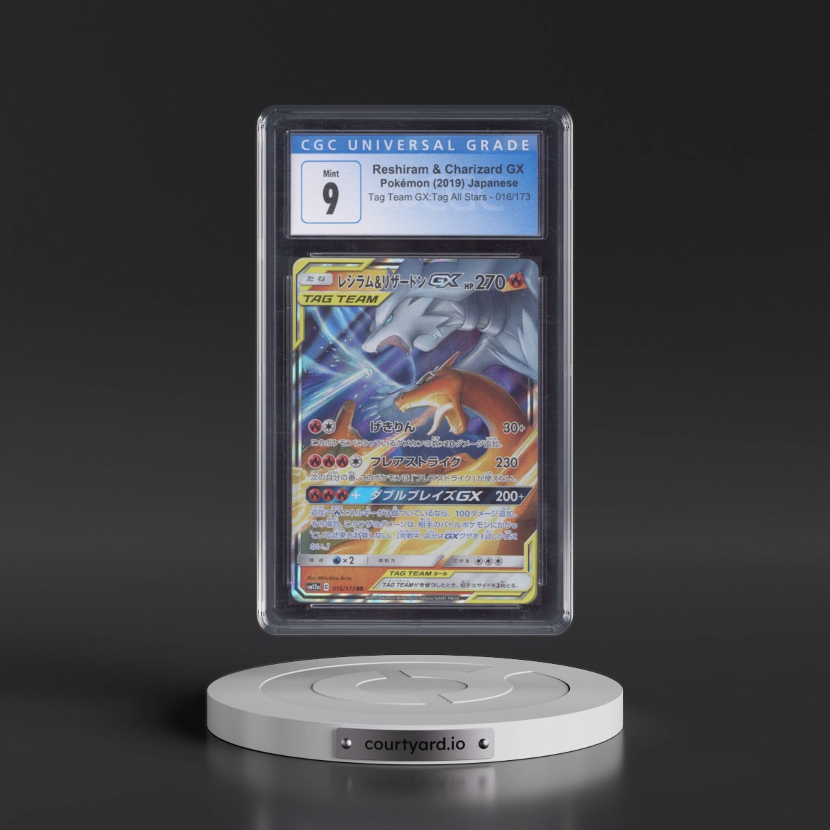 2019 TAG TEAM GX: Tag All Stars #016/173 Reshiram & Charizard GX - Holo (CGC 9 MINT)