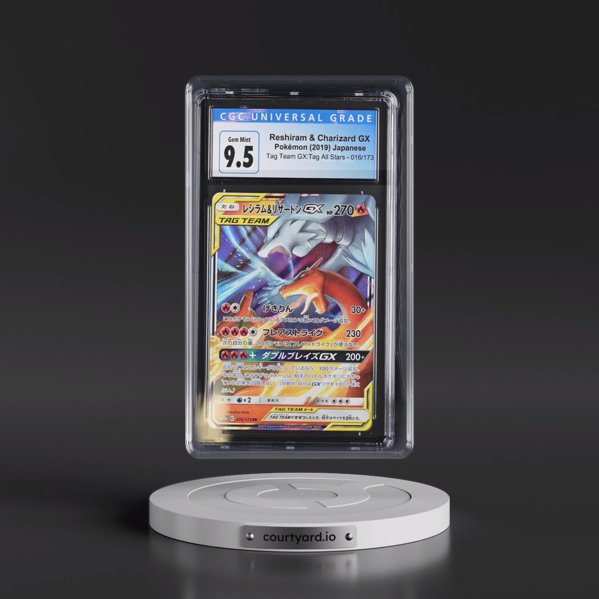 2019 TAG TEAM GX: Tag All Stars #016/173 Reshiram & Charizard GX - Holo (CGC 10 GEM MINT)