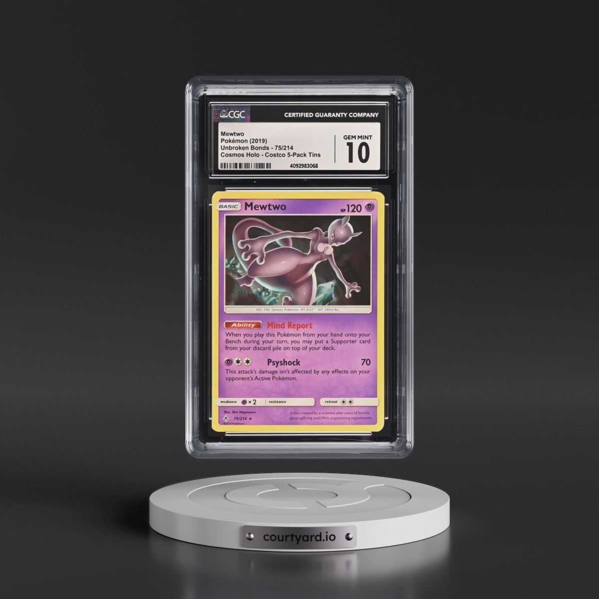 2019 Unbroken Bonds #75/214 Mewtwo - Costco Exclusive (Cos. Holo) 5-Pack Tin (CGC 10 GEM MINT)