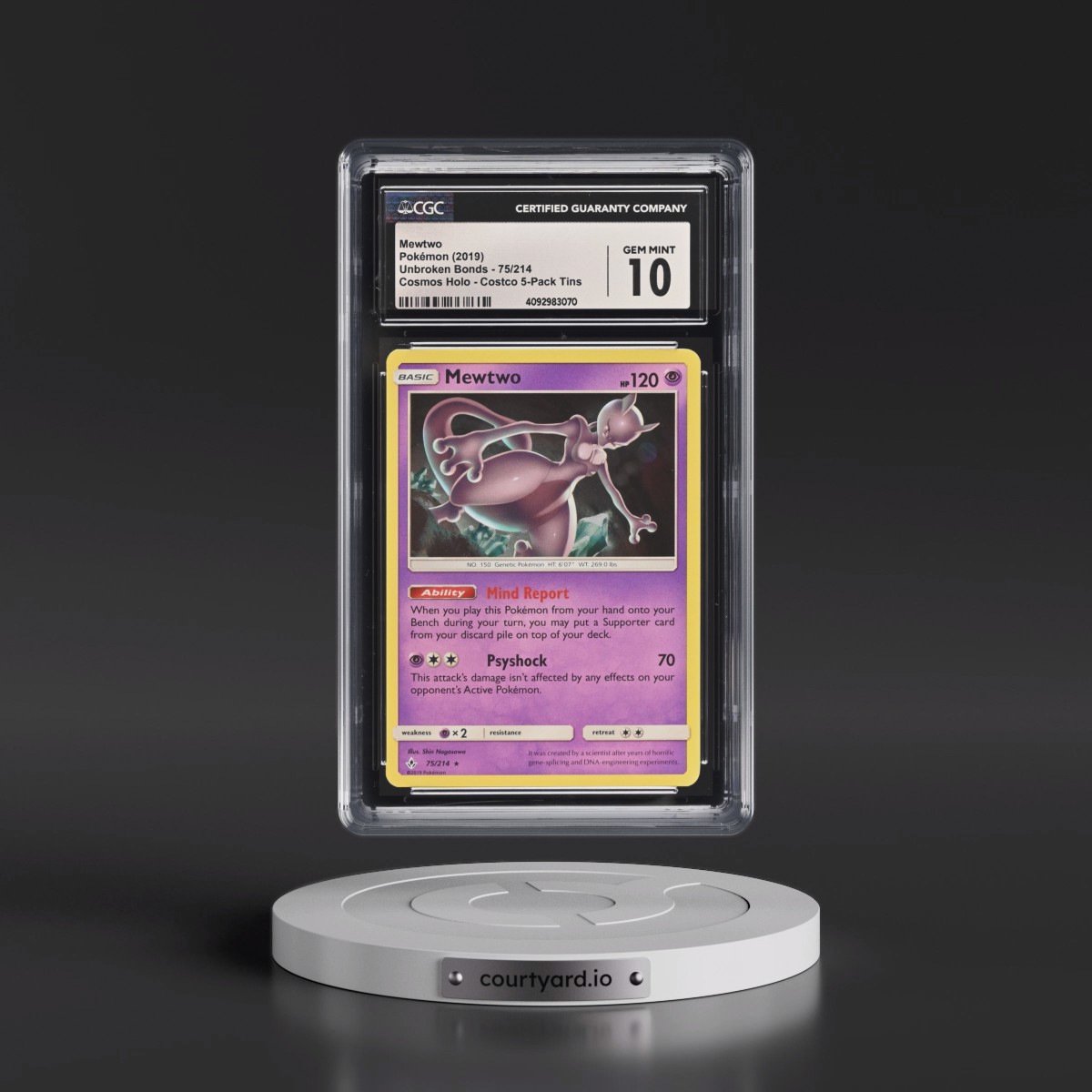 2019 Unbroken Bonds #75/214 Mewtwo - Costco Exclusive (Cos. Holo) 5-Pack Tin (CGC 10 GEM MINT)