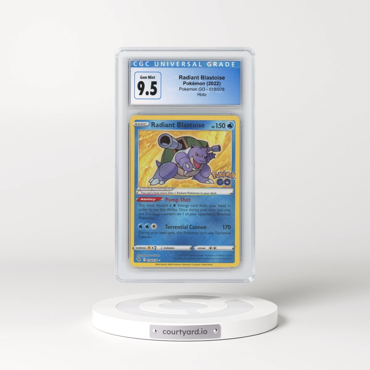 2022 Pokémon GO #018/078 Radiant Blastoise - Holo (CGC 10 GEM MINT)