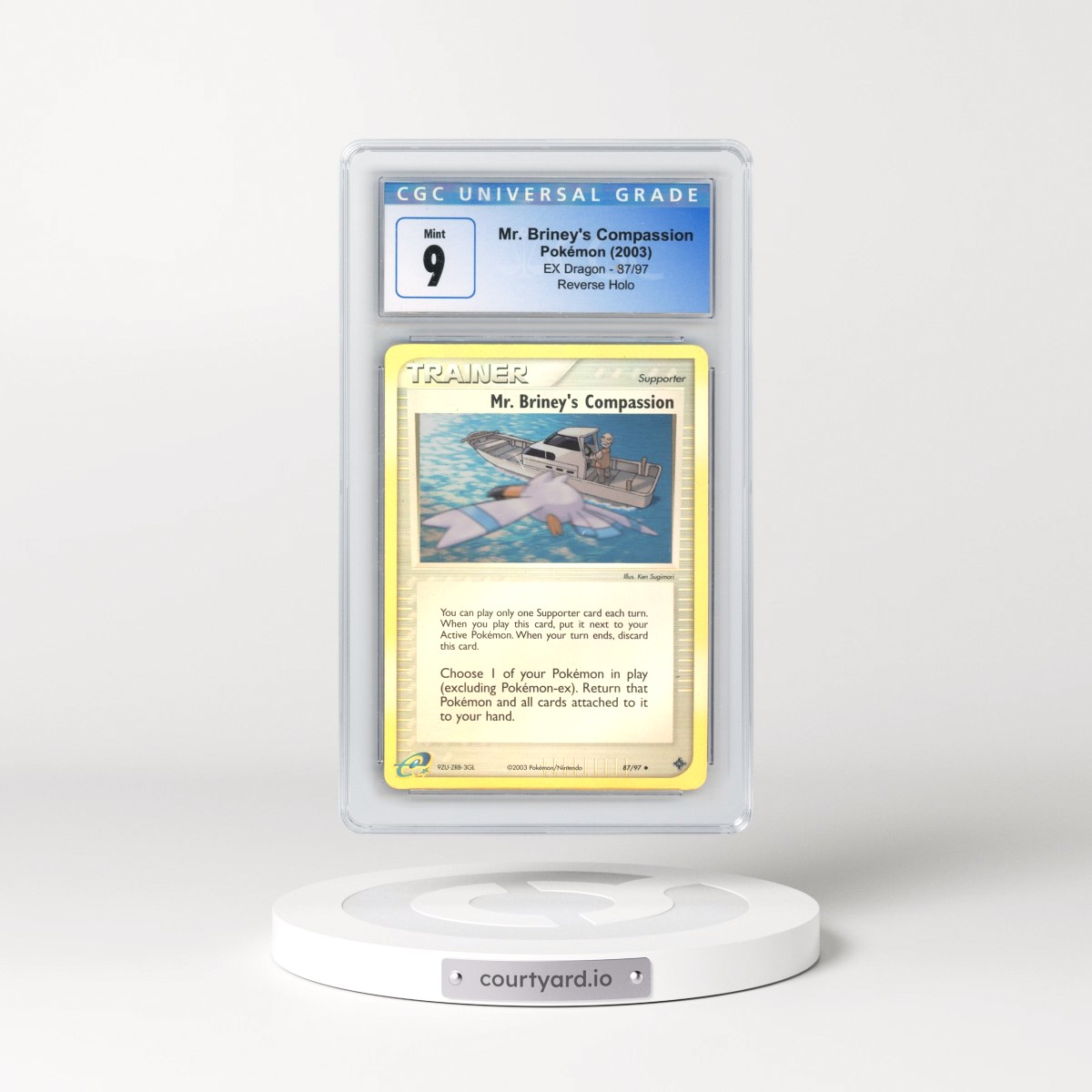 2003 EX Dragon (2003 Copyright, w/ "e" Symbol) #87/97 Mr. Briney's Compassion - Reverse Holo (CGC 9 MINT)