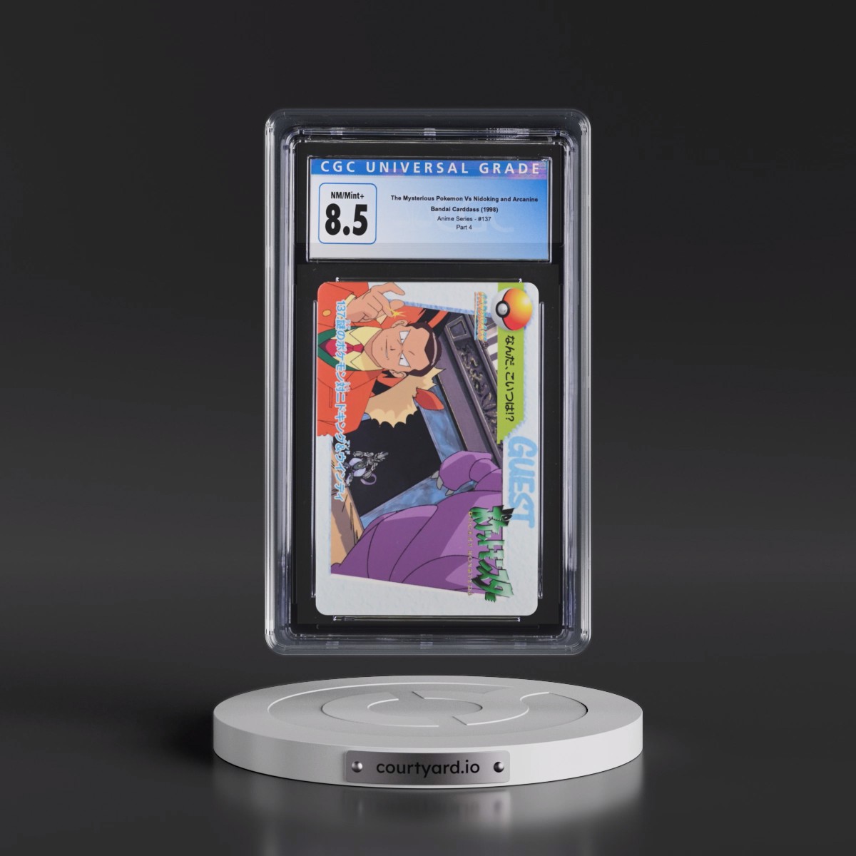 1998 Anime Series #137 The Mysterious Pokémon Vs Nidoking and Arcanine - Part 4 (CGC 8.5 NM-MT+)