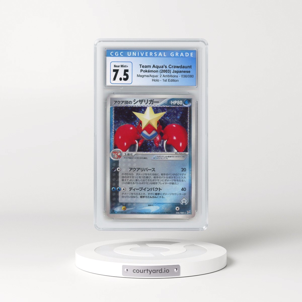 2003 Magma VS Aqua: 2 Ambitions #036/080 Team Aqua's Crawdaunt - 1st Edition Holo (CGC 7.5 NM+)