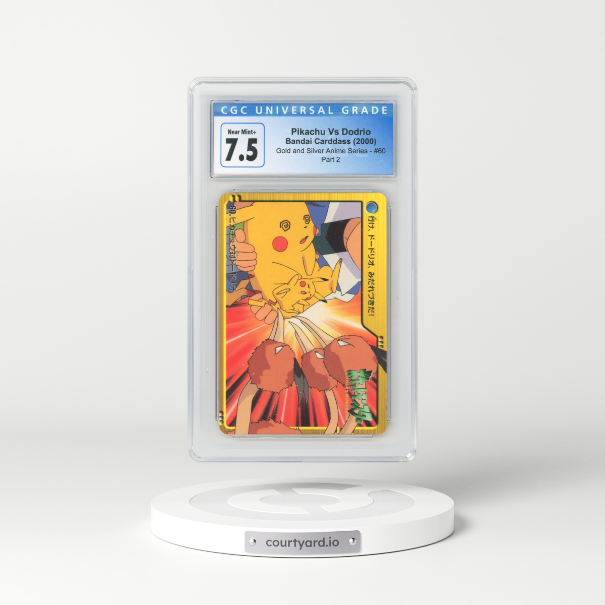 2000 Gold and Silver Anime Series #60 Pikachu Vs Dodrio - Part 2 (CGC 7.5 NM+)