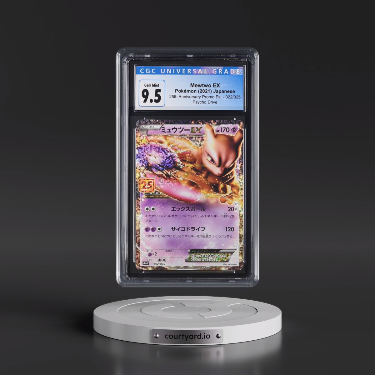 2021 25th Anniversary Promo Pack - S8a-P #022/025 Mewtwo EX - Psycho Drive Holo (CGC 10 GEM MINT)