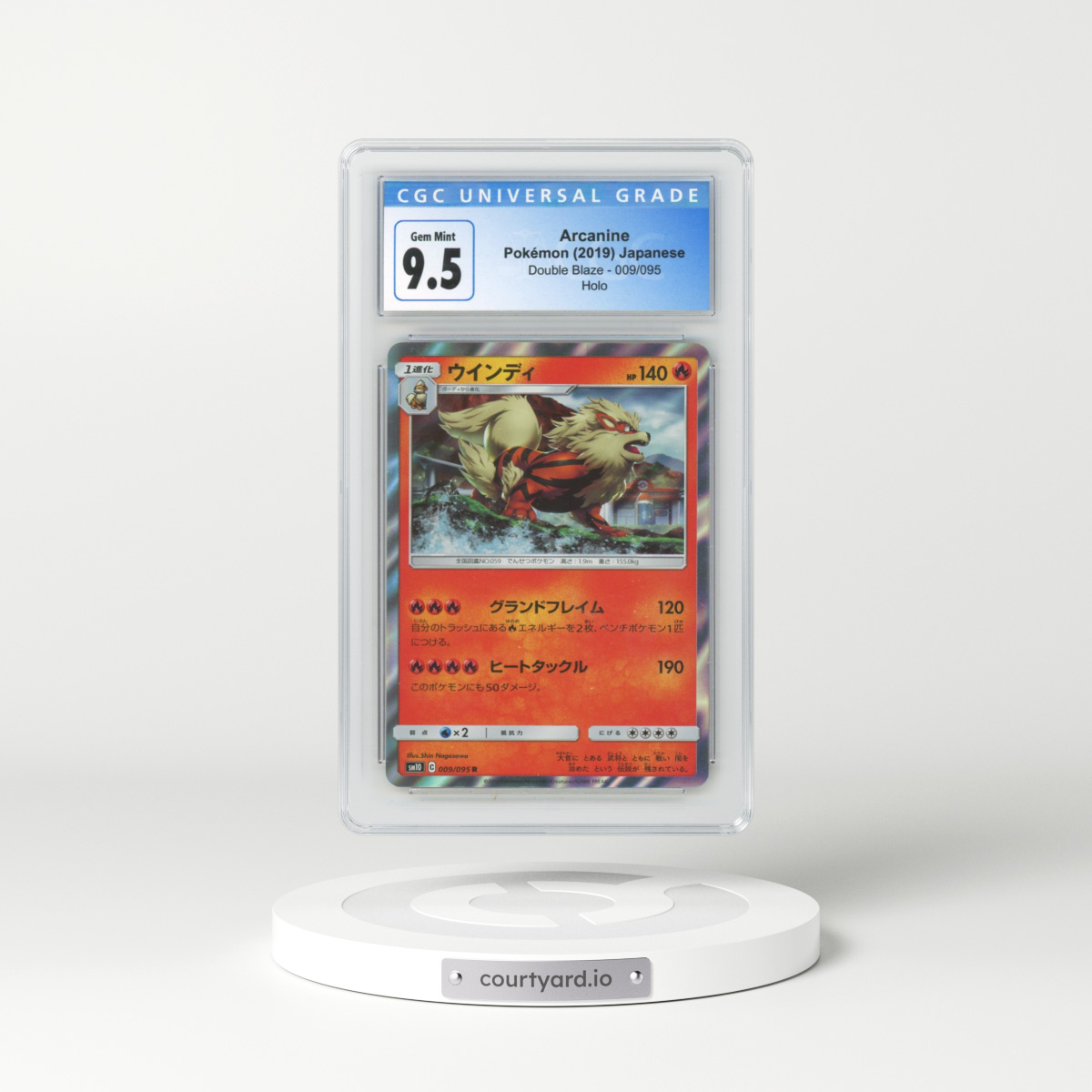 2019 Double Blaze #009/095 Arcanine - Holo (CGC 10 GEM MINT)