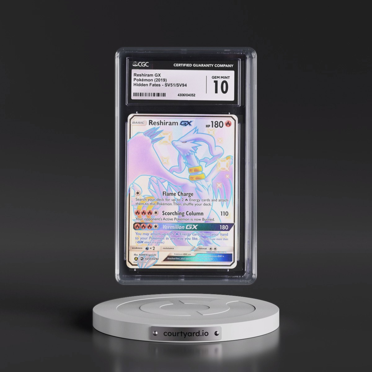 2019 Hidden Fates #SV51/SV94 Reshiram GX - Shiny Vault Holo (CGC 10 GEM MINT)